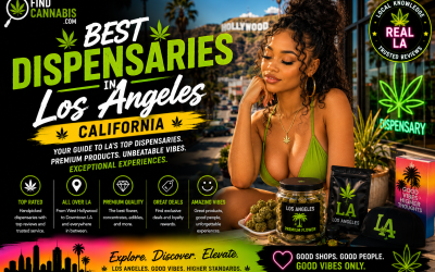 Best Dispensaries in Los Angeles, California